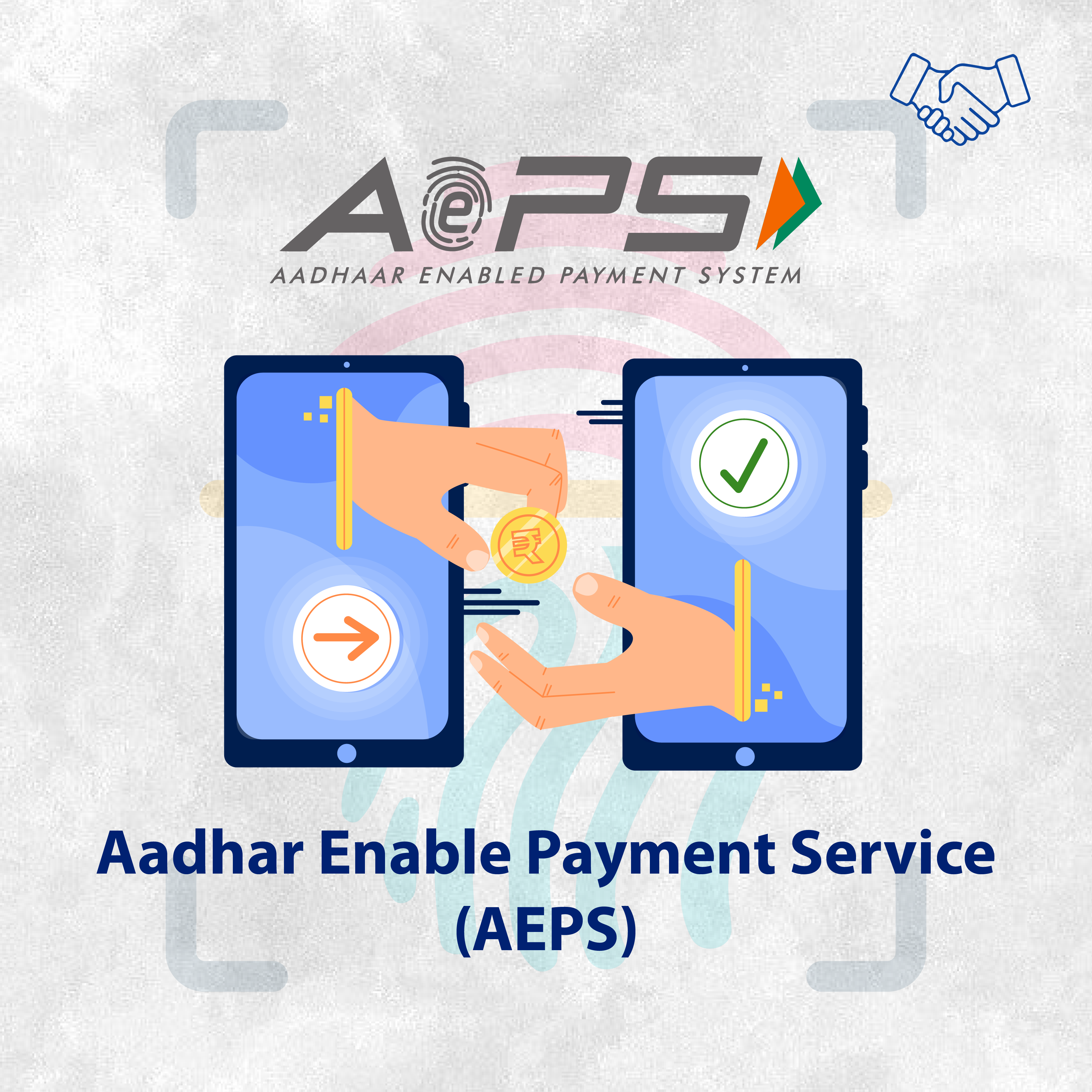 Aadhar Enable Service (AEPS)